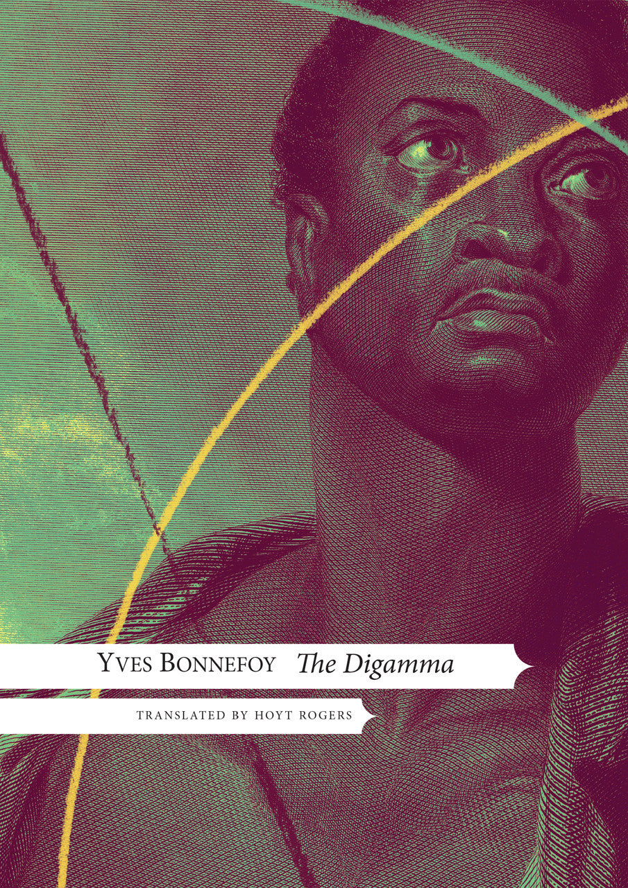 The Digamma by Yves Bonnefoy | Seagull Books