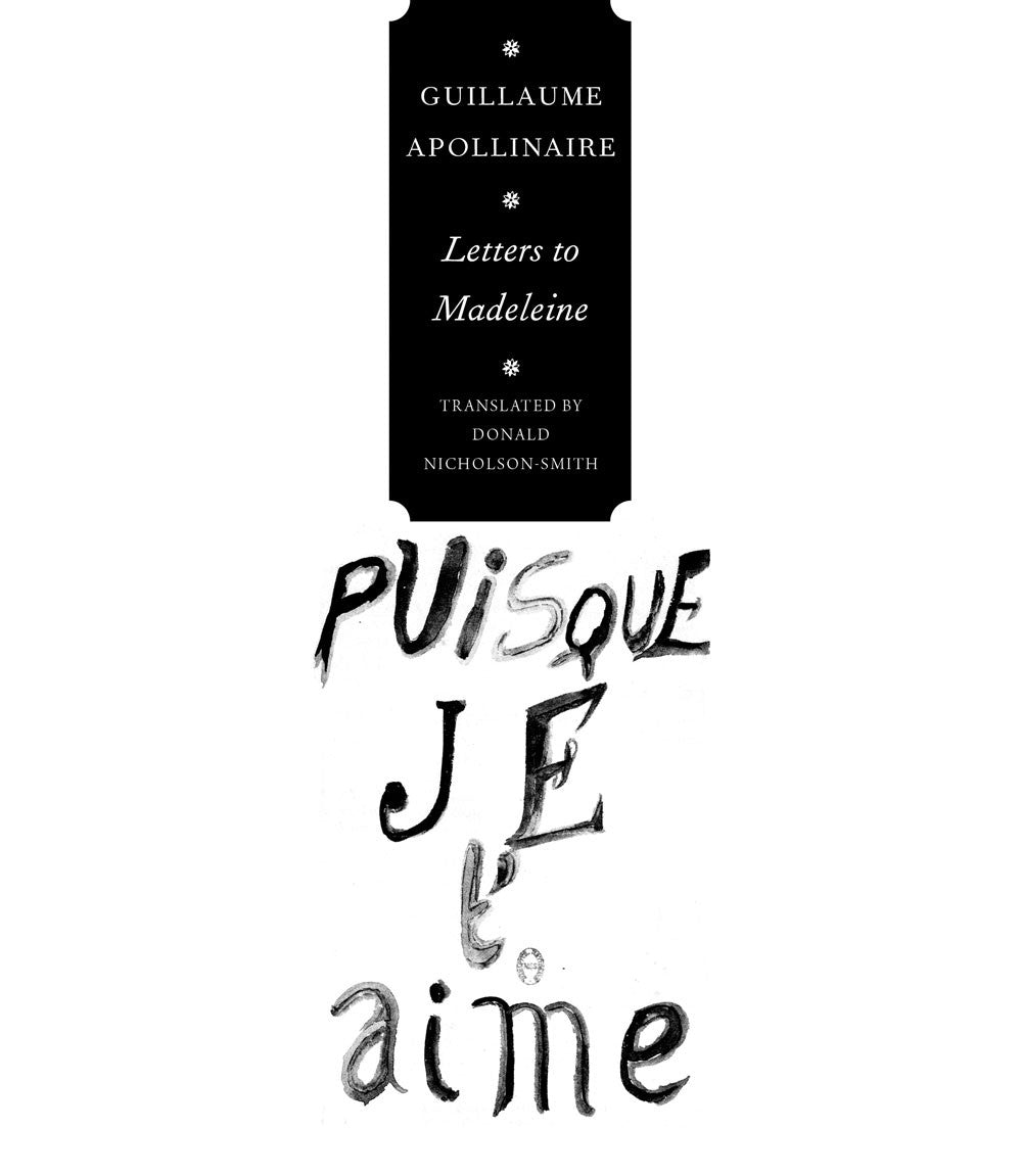 Letters to Madeleine by Gillaume Apollinaire | Seagull Books