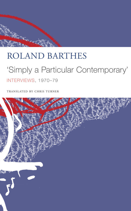 ‘Simply a Particular Contemporary’: Interviews, 1970–79