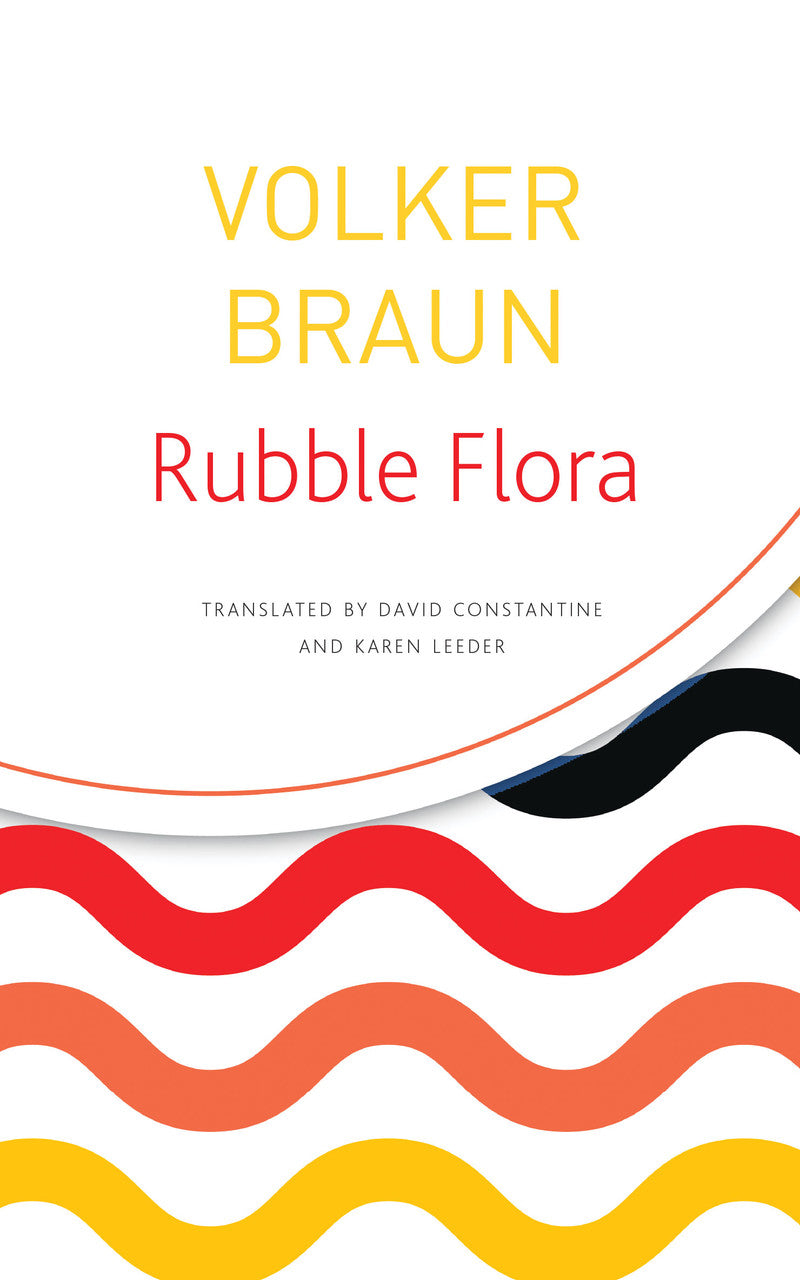Rubble Flora by Volker Braun | Seagull Books