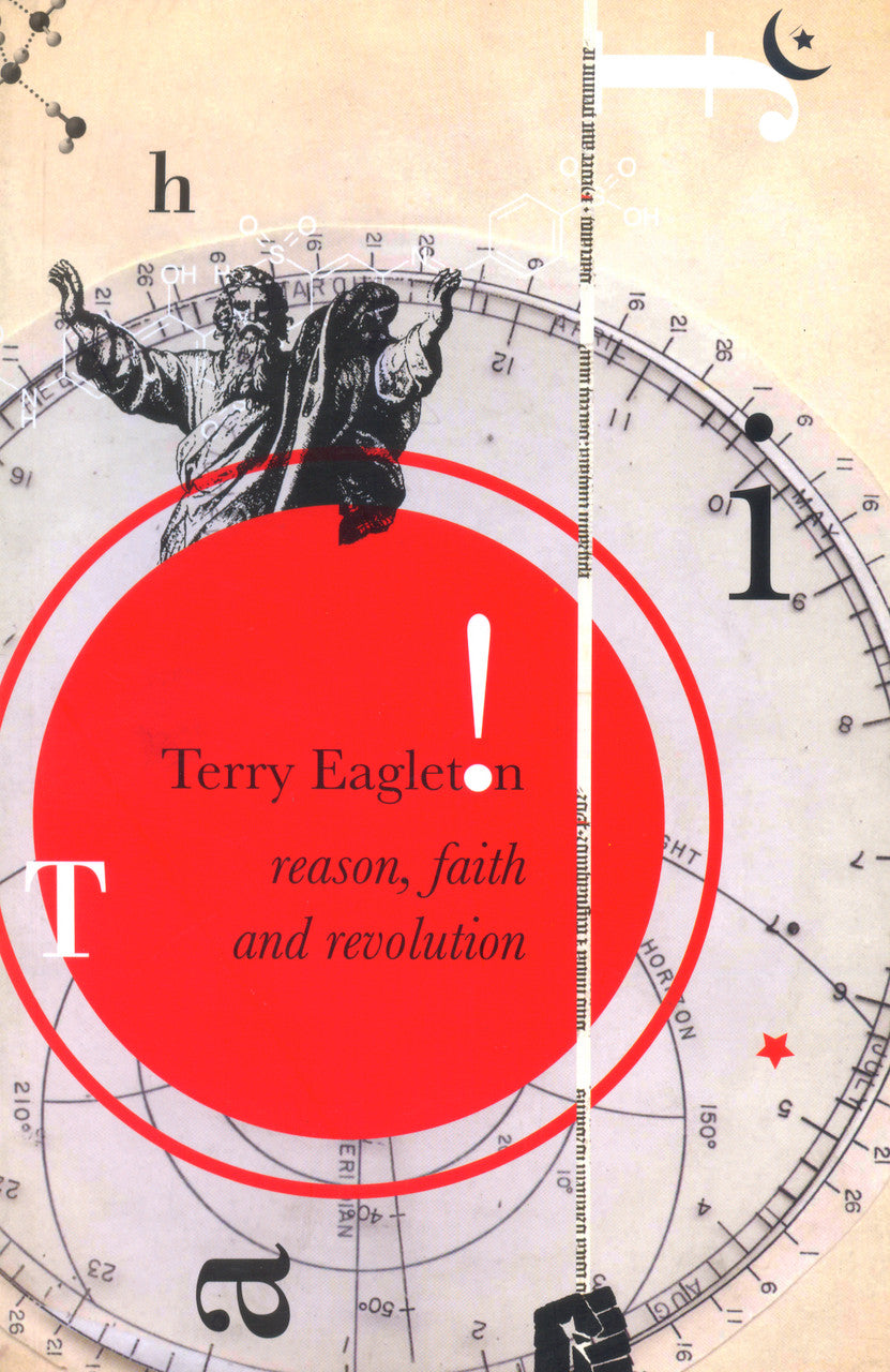 Reason, Faith and Revolution by Terry Eagleton | Seagull Books