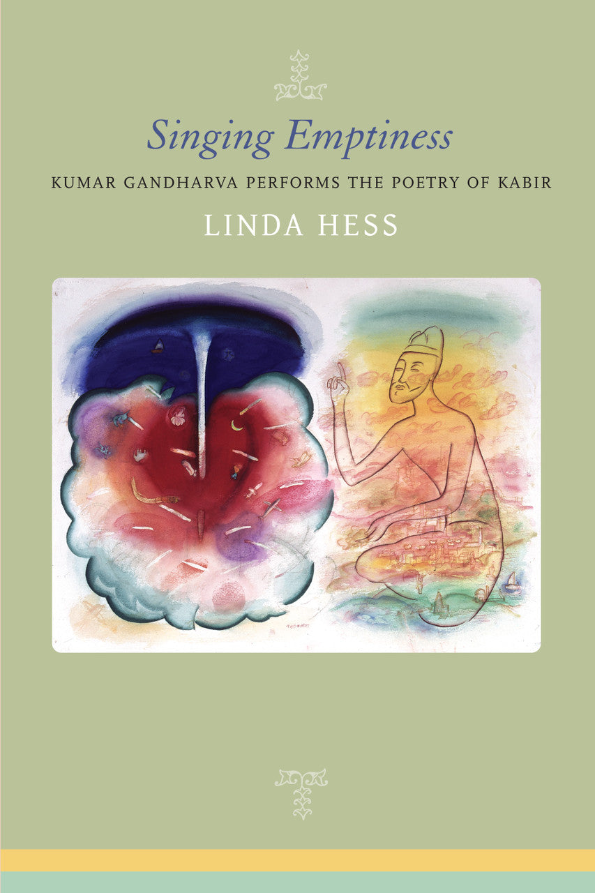 Singing Emptiness by Linda Hess | Seagull Books