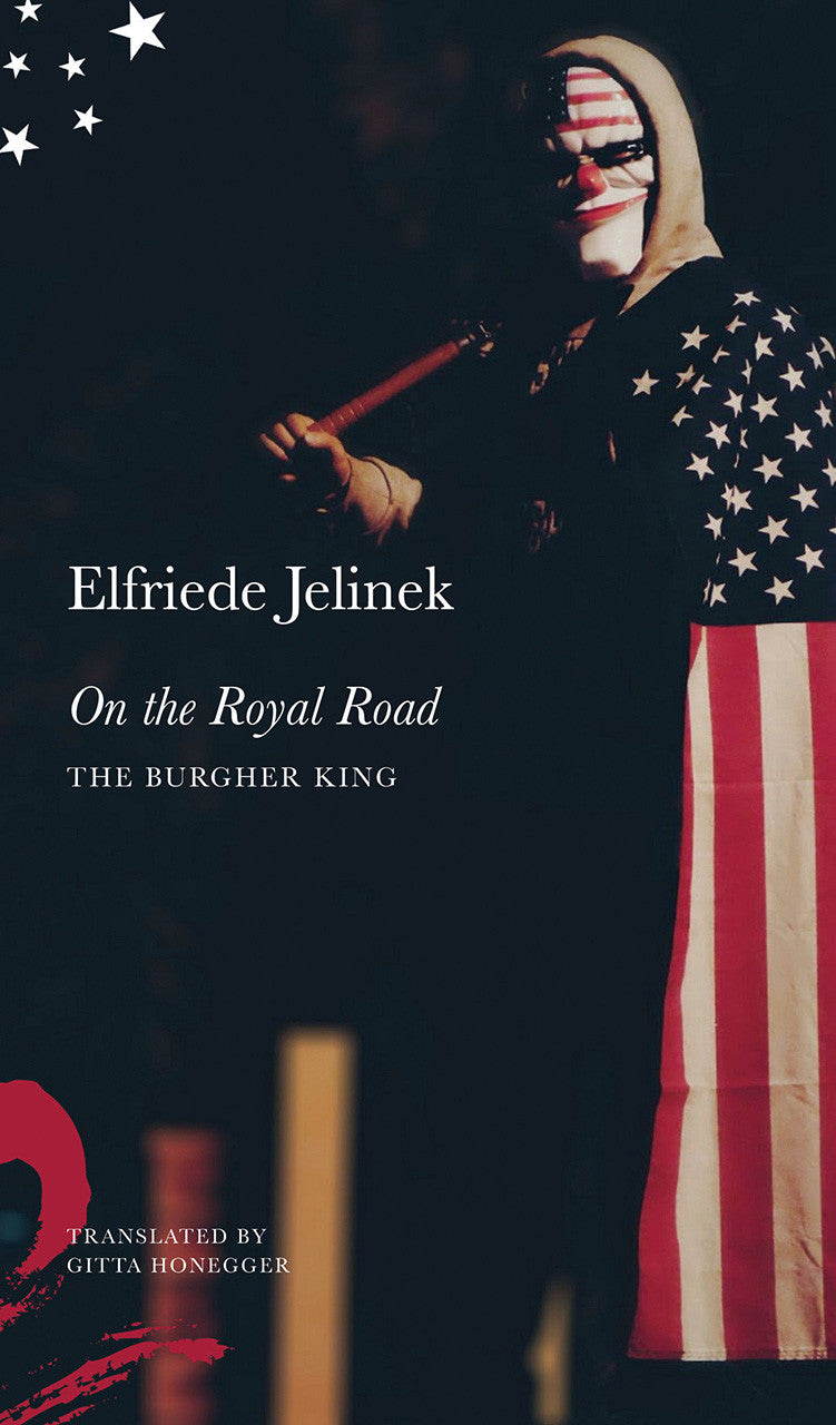 On the Royal Road by Elfriede Jelinek | Seagull Books