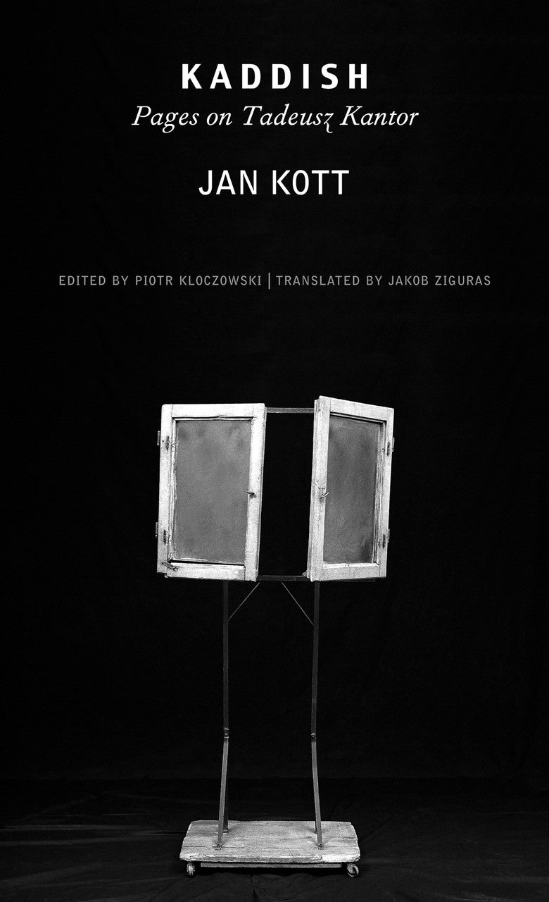 Kaddish: Pages on Tadeusz Kantor | Seagull Books