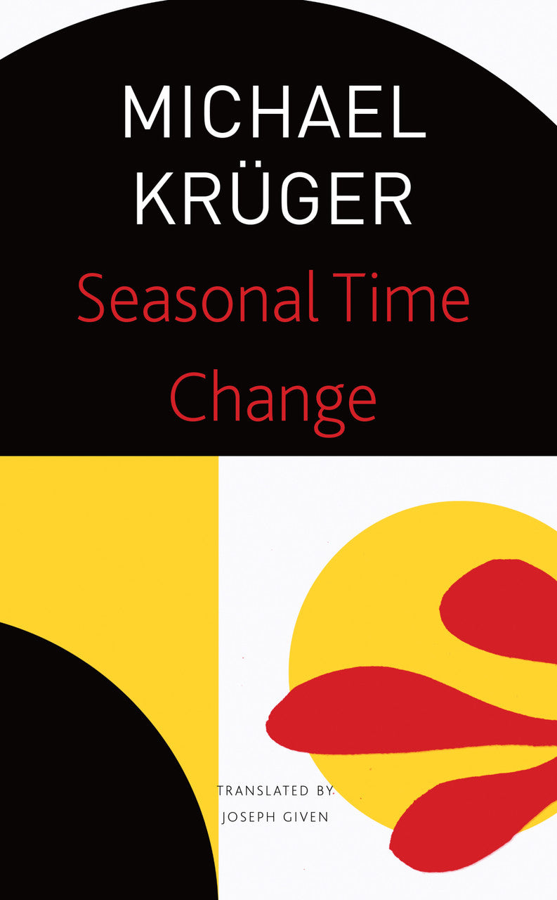 Seasonal Time Change by Michael Krüger | Seagull Books