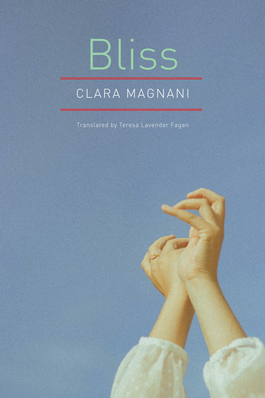 Bliss by Clara Magnani | Seagull Books
