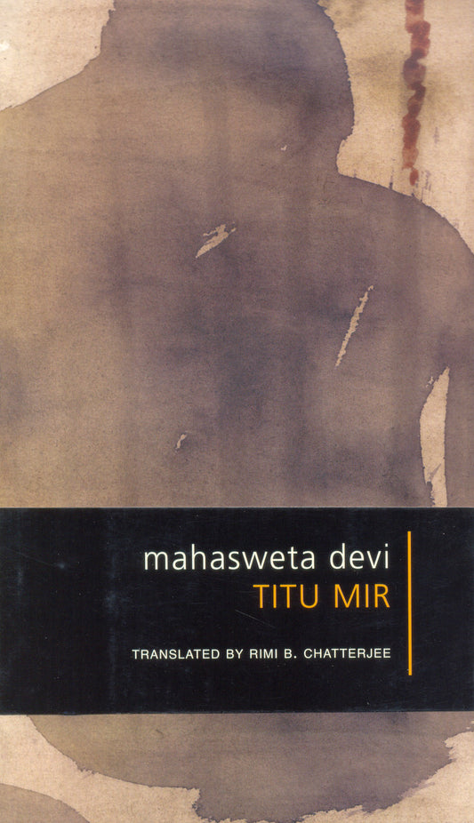 Titu Mir by Mahasweta Devi | Seagull Books