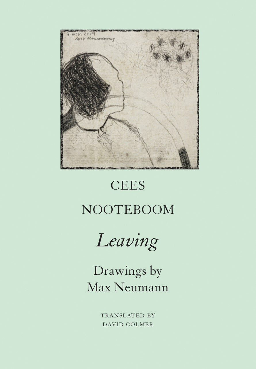 Leaving by Cees Nooteboom | Seagull Books