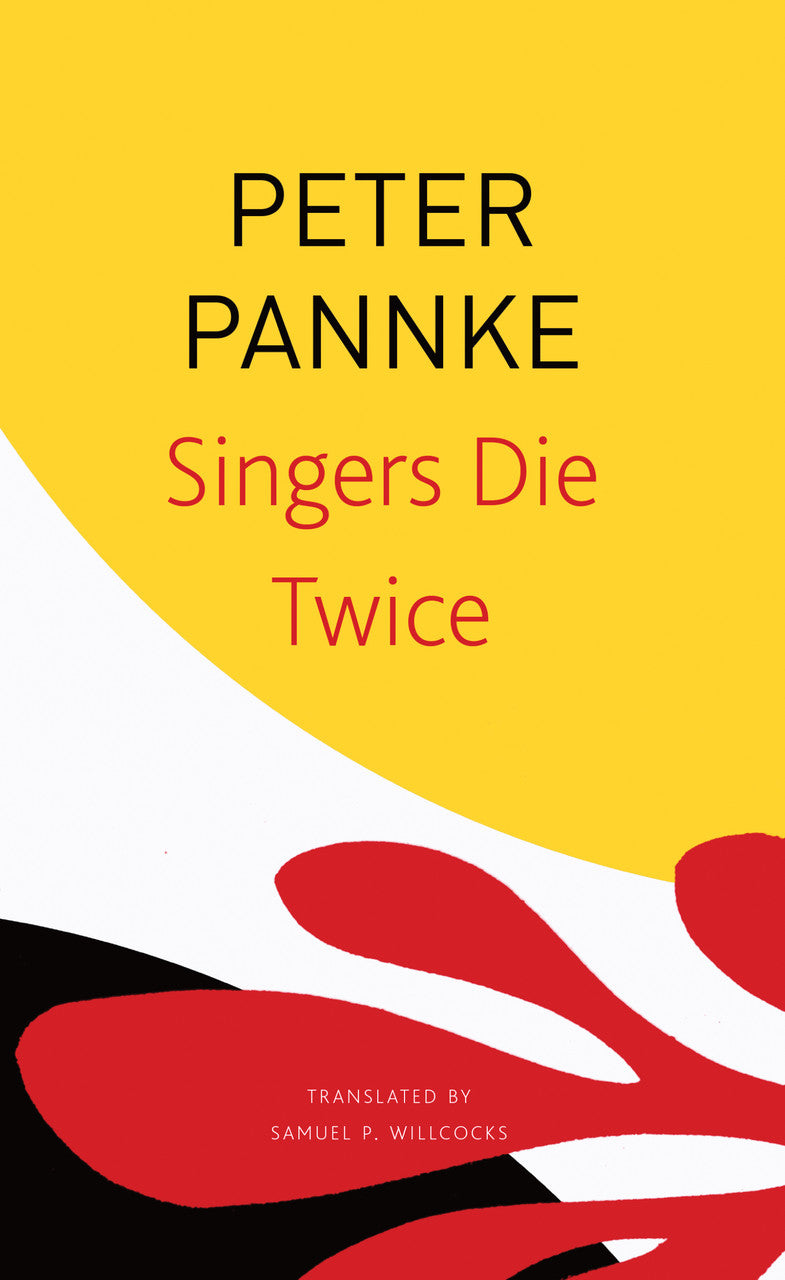 Singers Die Twice by Peter Pannke | Seagull Books