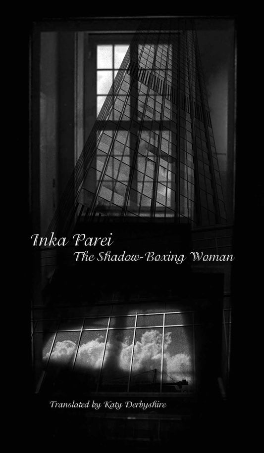 The Shadow-Boxing Woman by Inka Parei | Seagull Books