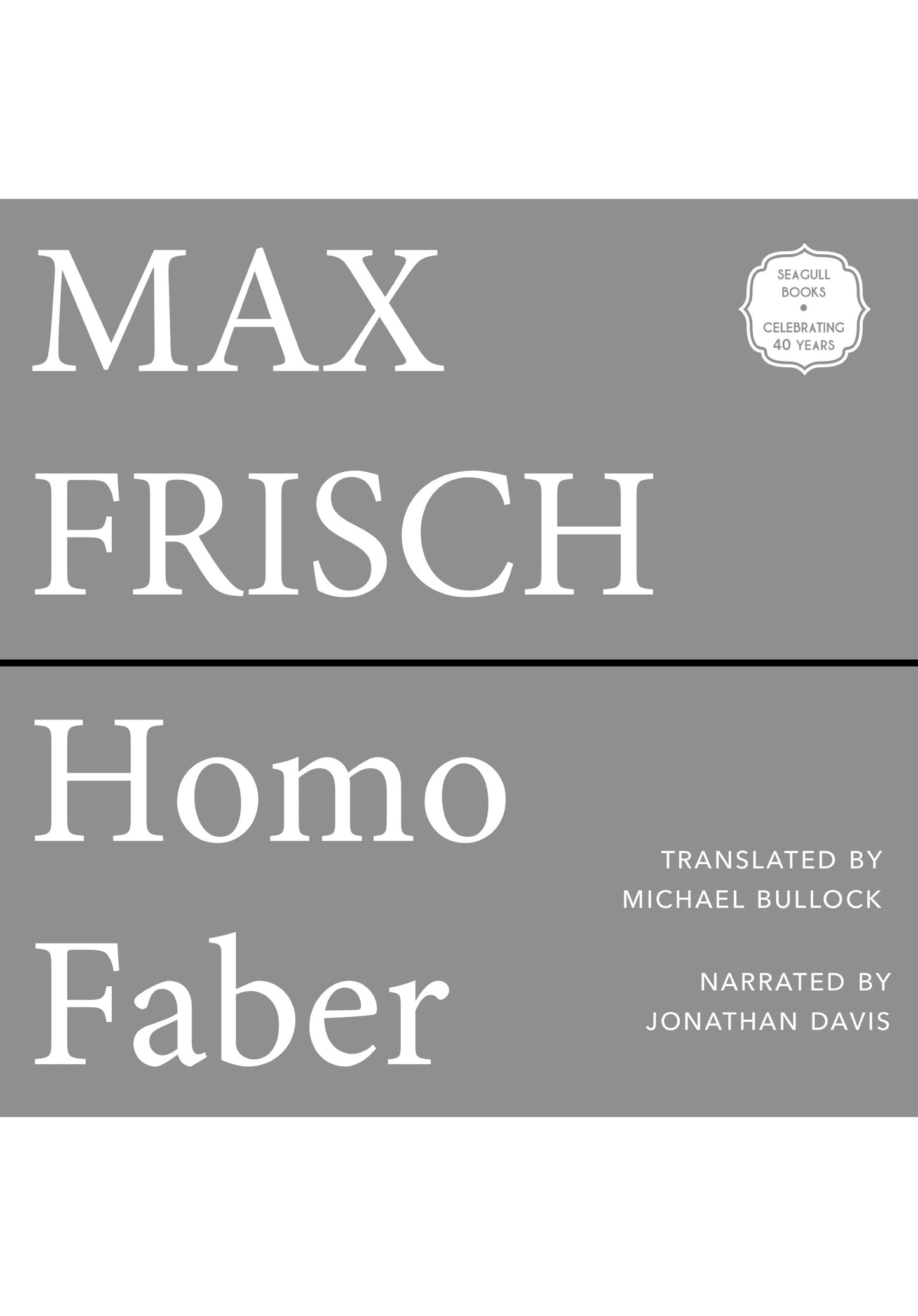 Homo Faber (Audiobook)