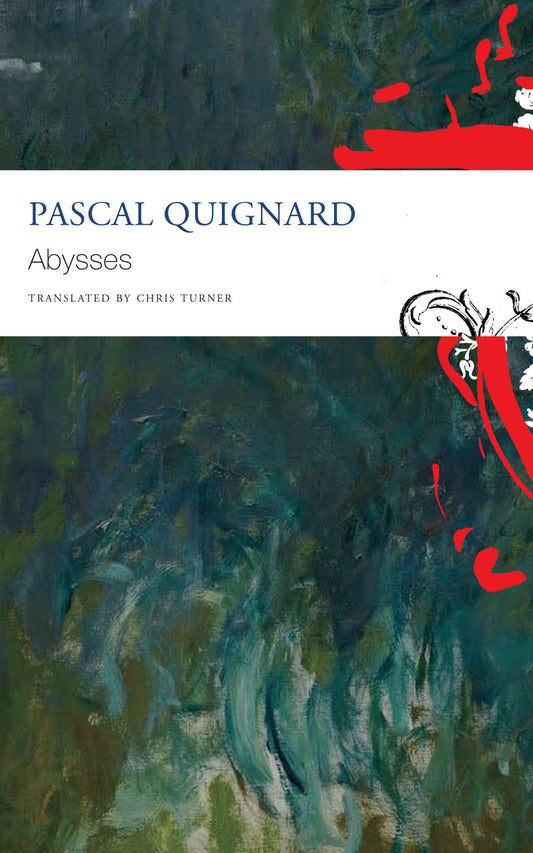 Abysses by Pascal Quignard | Seagull Books