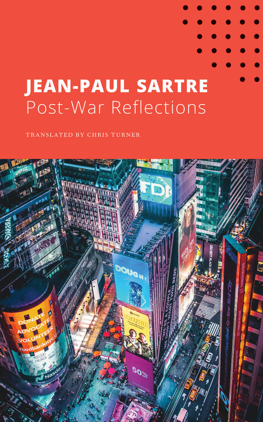 Post-War Reflections by Jean-Paul Sartre | Seagull Books