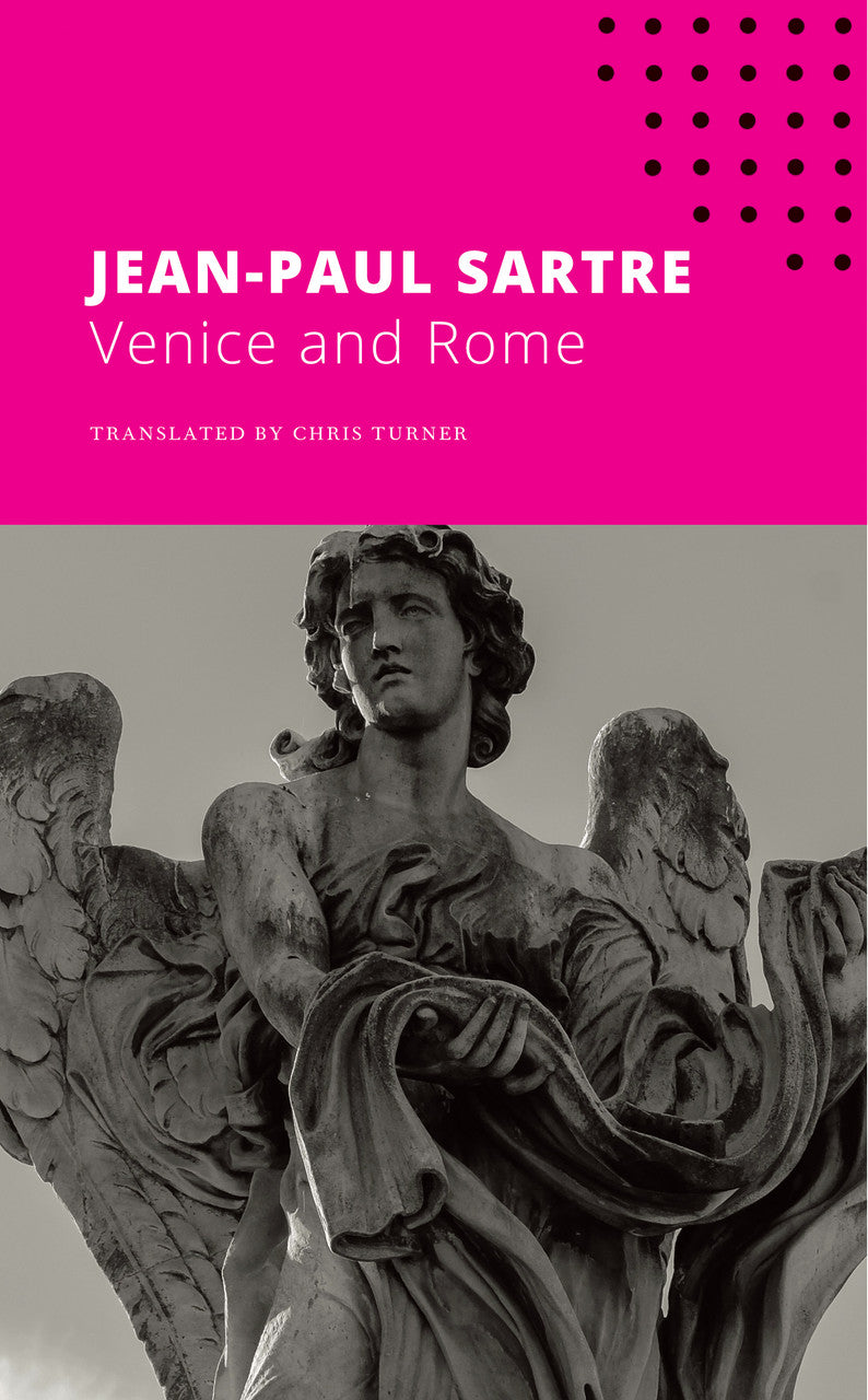 Venice and Rome by Jean-Paul Sartre | Seagull Books