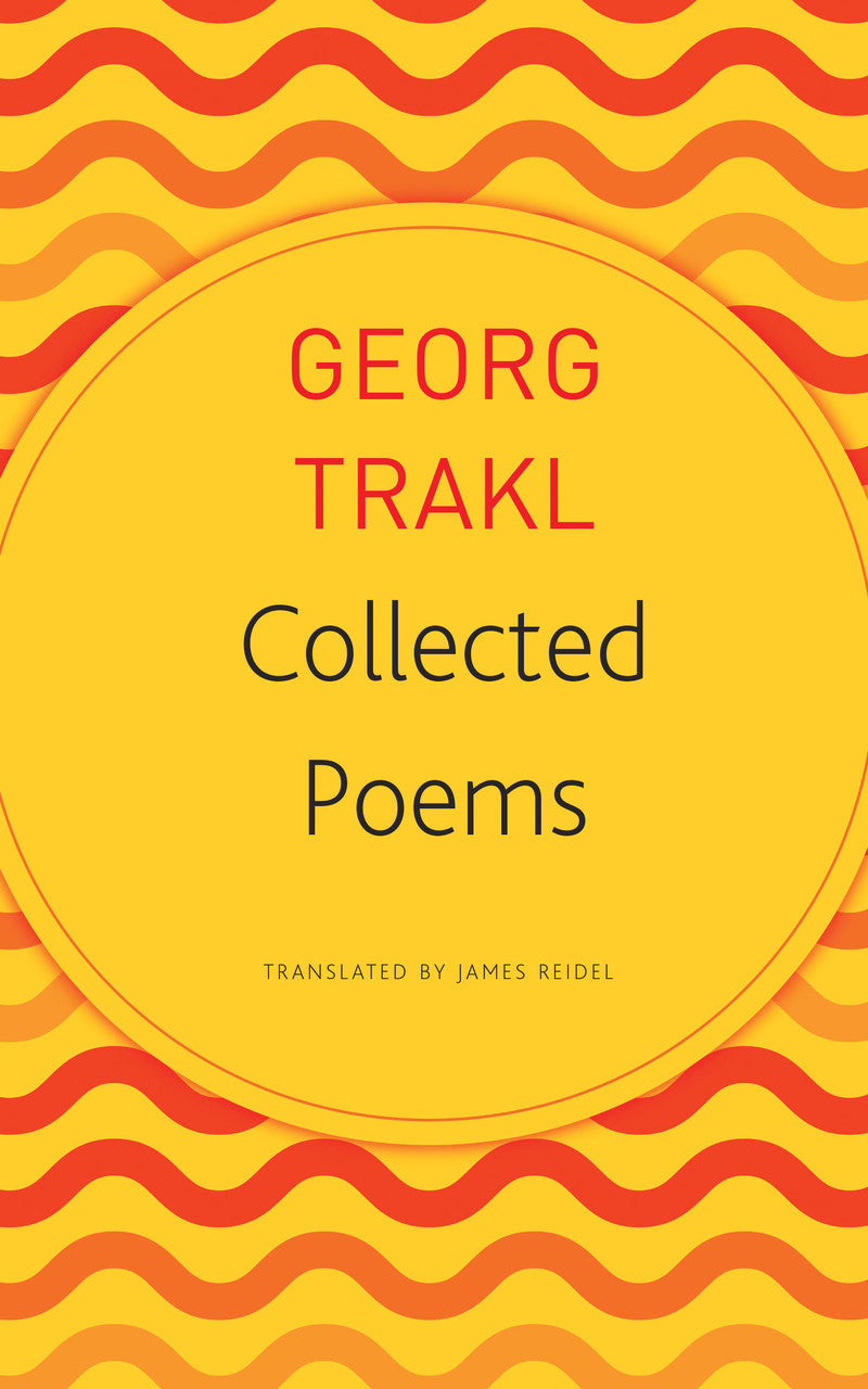 Collected Poems by Georg Trakl | Seagull Books