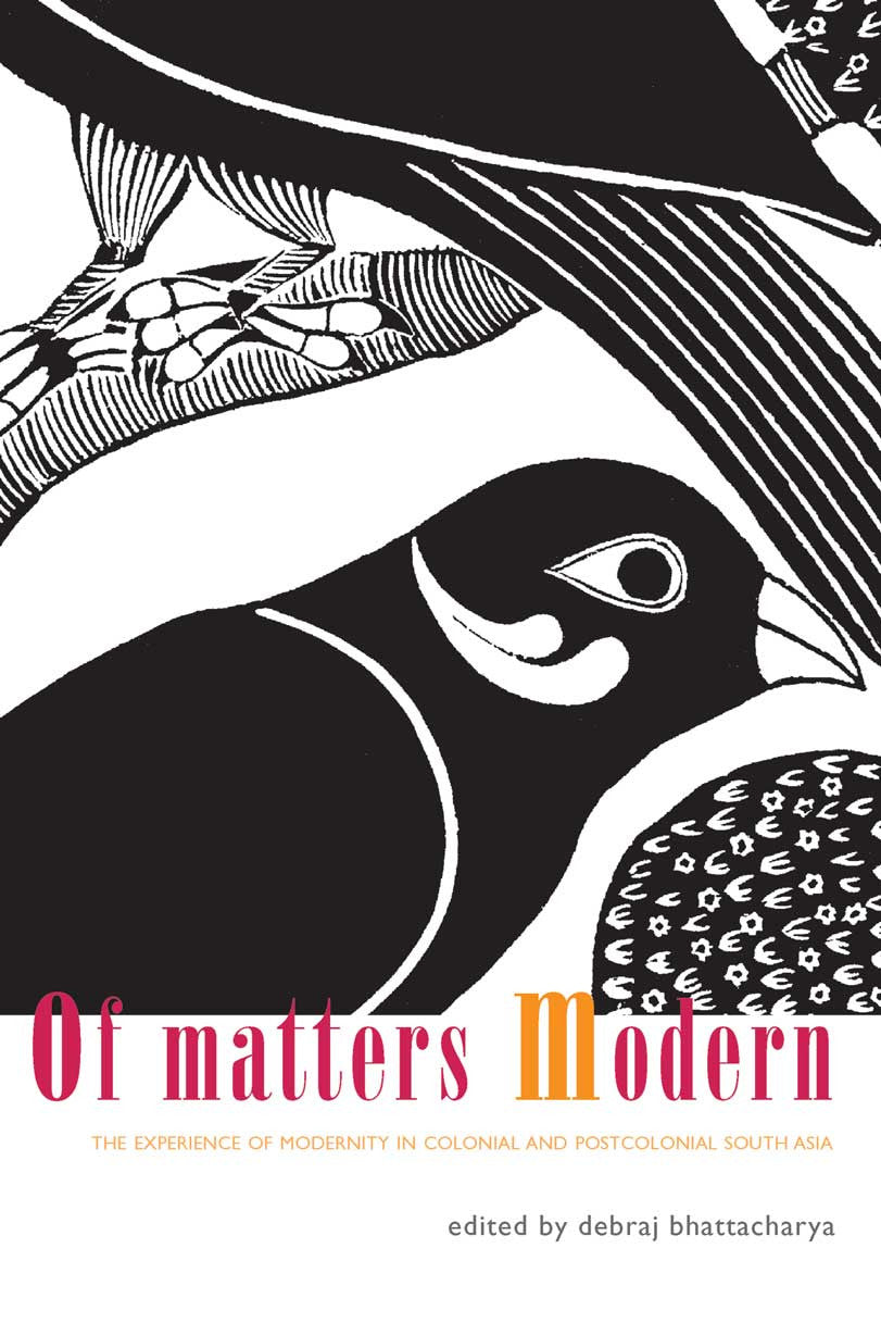 Of Matter Modern by Debraj Bhattacharya | Seagull Books