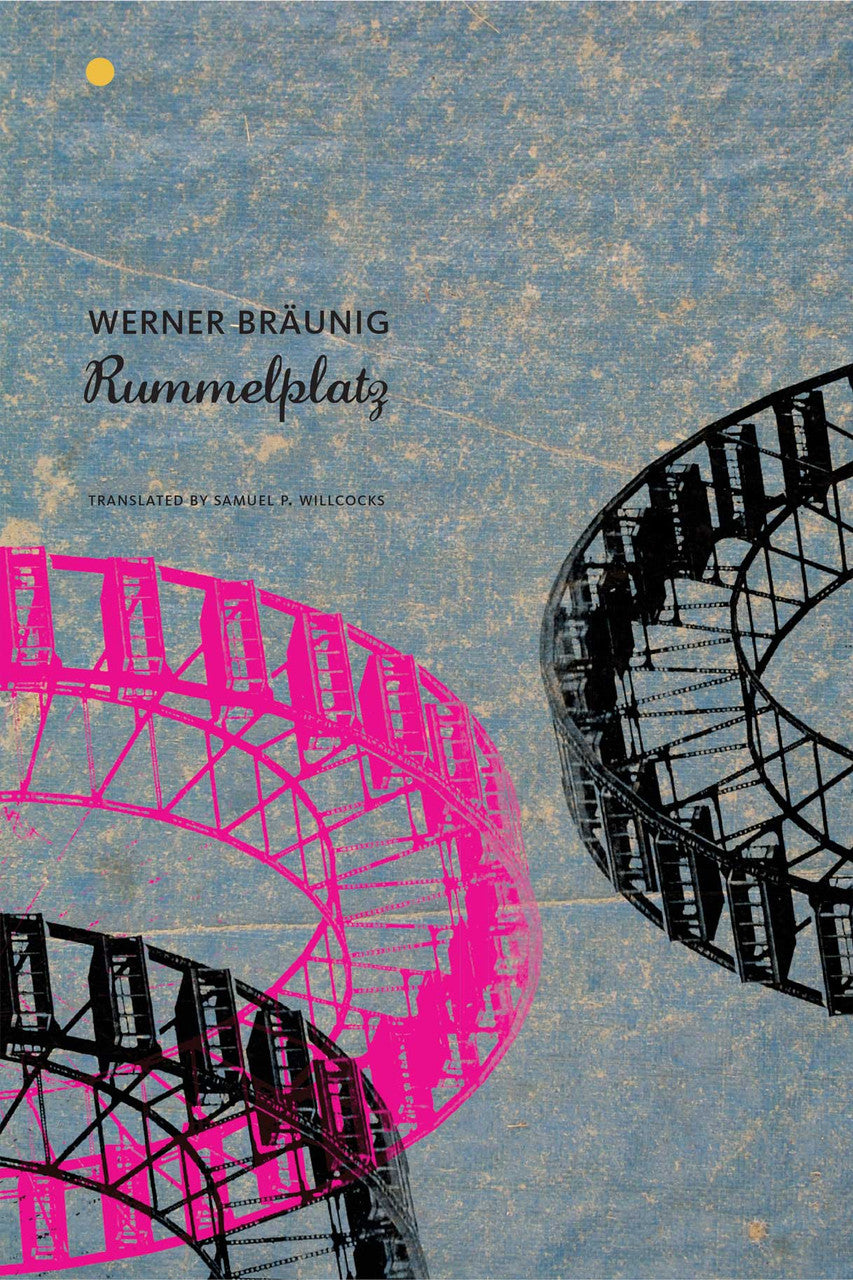 Rummelplatz by Werner Bräunig | Seagull Books