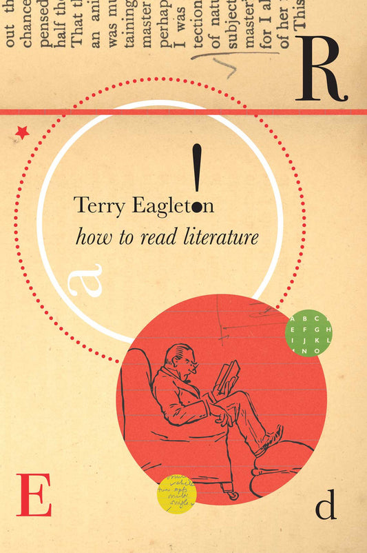 How to Read Literature by Terry Eagleton | Seagull Books