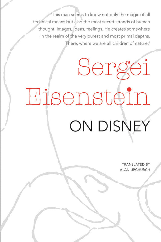 On Disney by SERGEI EISENSTEIN | Seagull Books