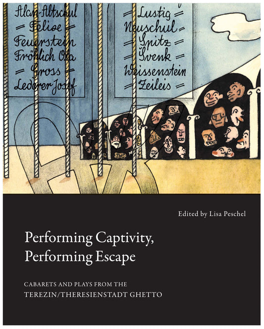 Performing Captivity, Performing Escape (Hardback)