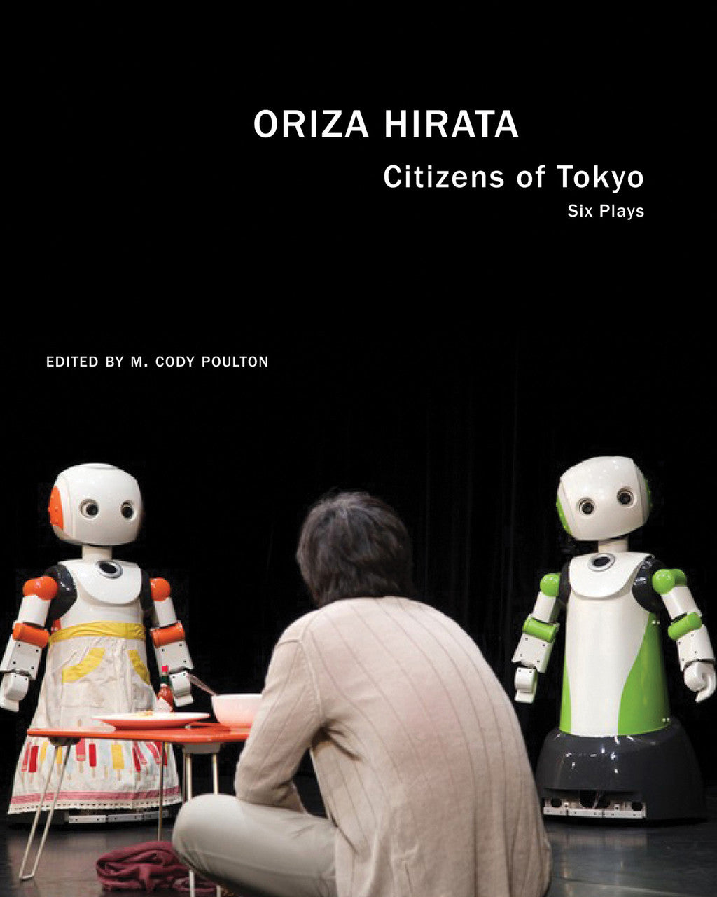 Citizens of Tokyo: Six Plays by Oriza Hirata | Seagull Books