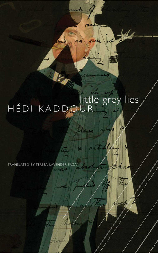 Little Grey Lies by Hédi Kaddour | Seagull Books