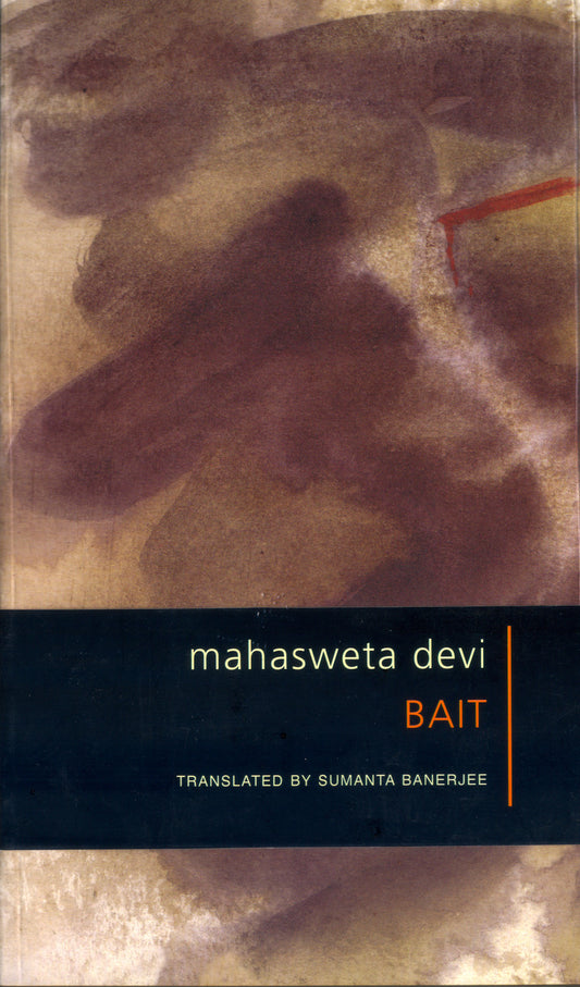 Bait by Mahasweta Devi | Seagull Books