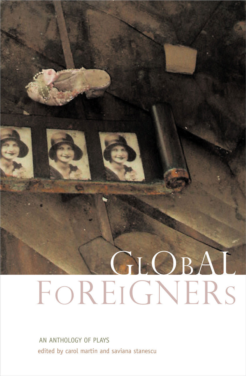 Global Foreigners: An Anthology of Plays | Seagull Books