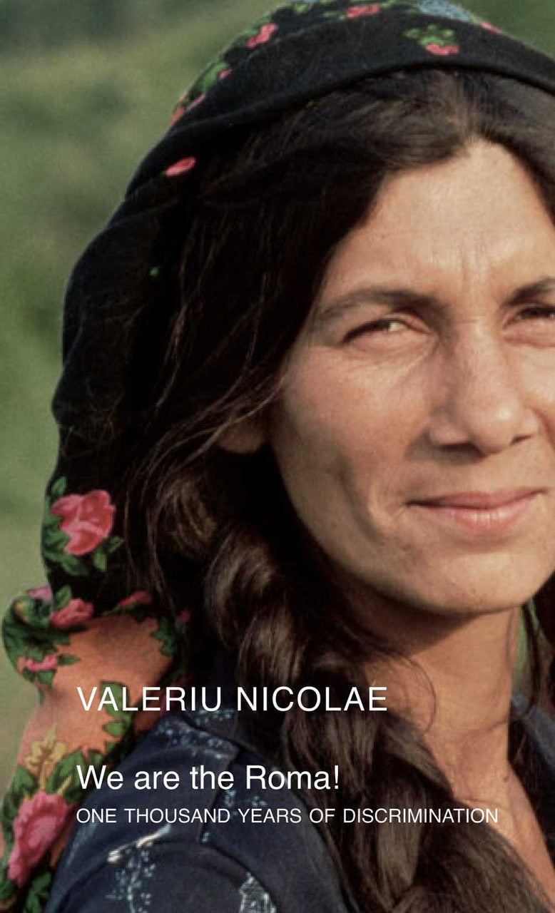 We Are the Roma! by Valeriu Nicolae | Seagull Books
