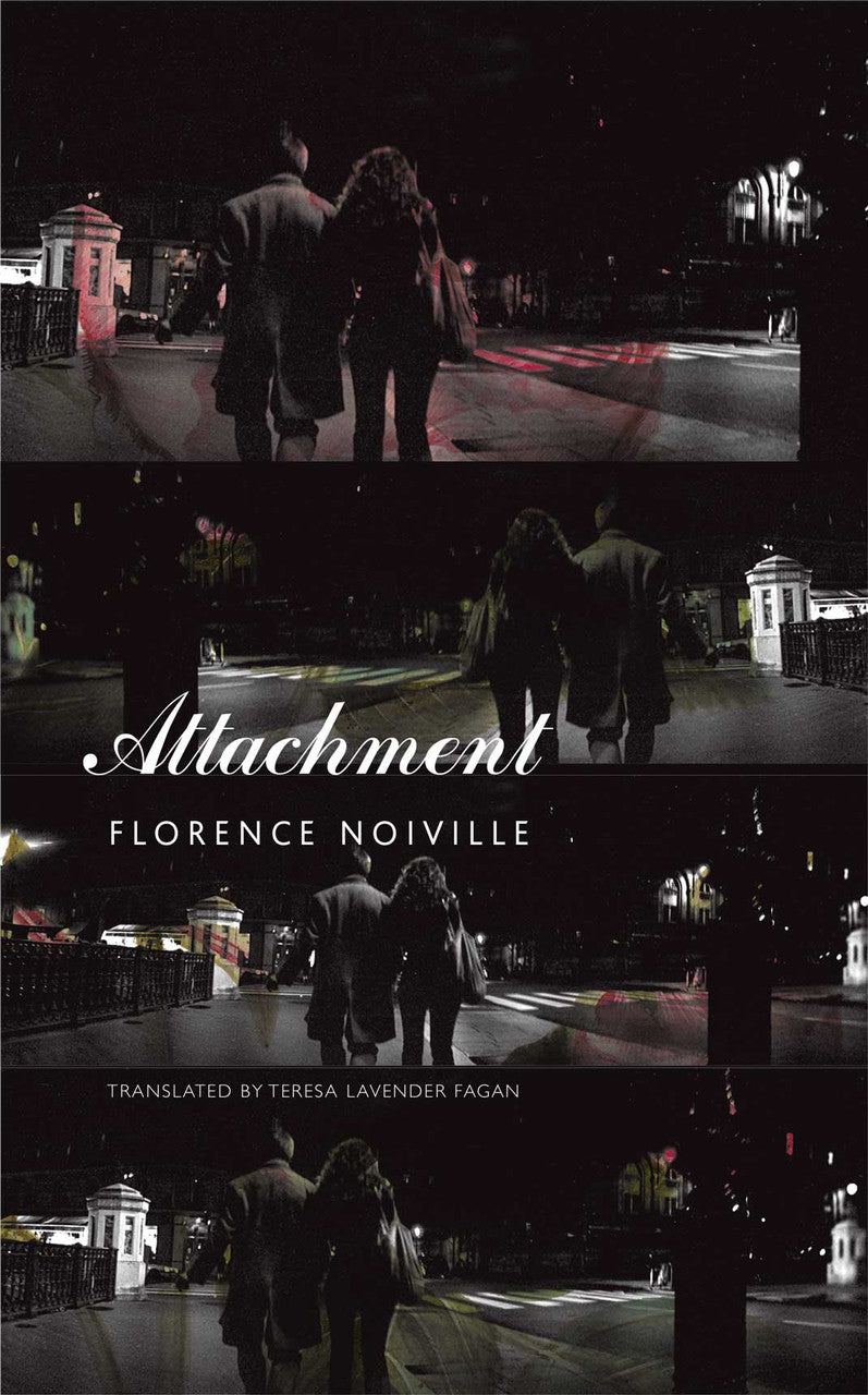 Attachment by Florence Noiville | Seagull Books