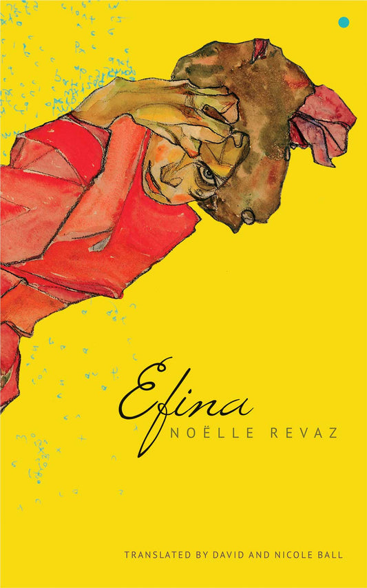 Efina by Noëlle Revaz | Seagull Books