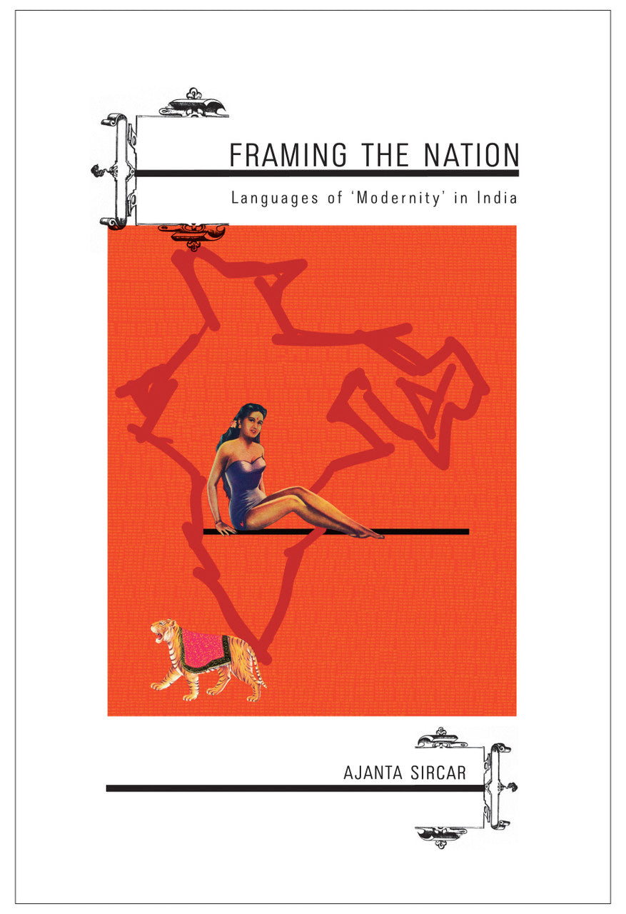 Framing the Nation by Ajanta Sircar | Seagull Books