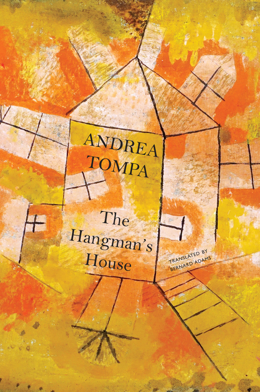 The Hangman's House by Andrea Tompa | Seagull Books