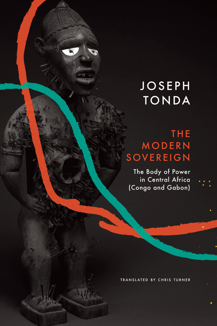 The Modern Sovereign by Joseph Tonda |  Seagull Books