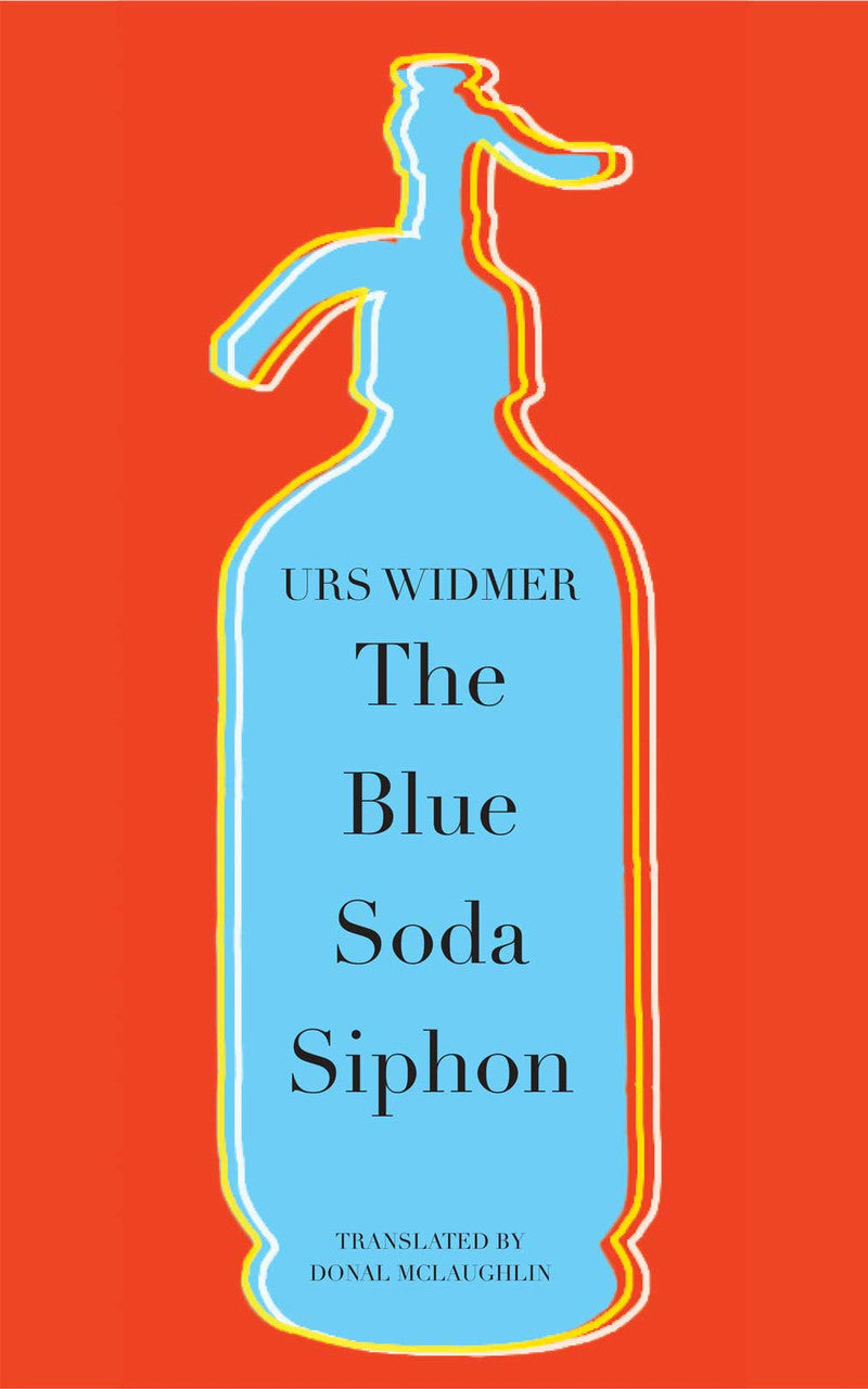 The Blue Soda Siphon (Hardback)