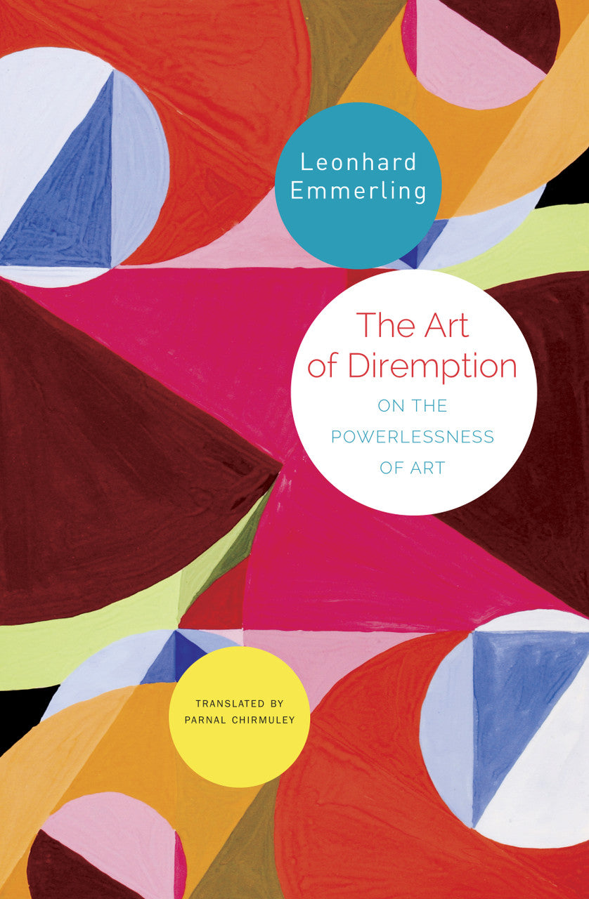The Art of Diremption by Leonhard Emmerling | Seagull Books