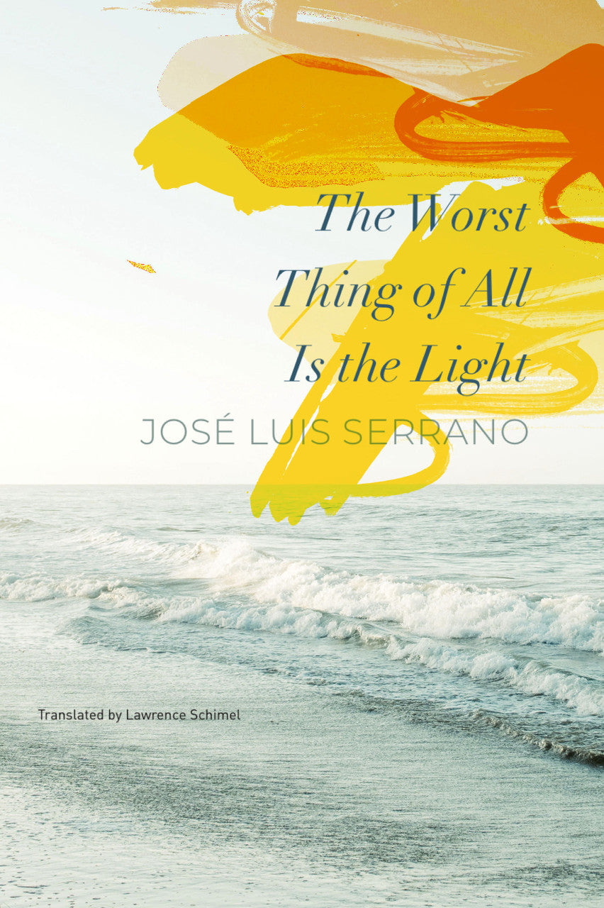 The Worst Thing of All Is the Light